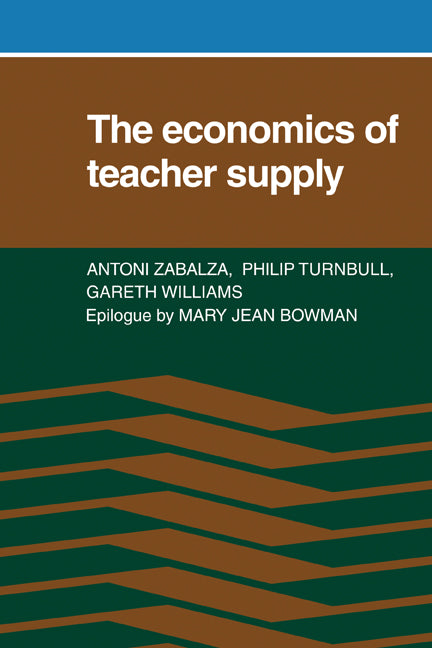 The Economics of Teacher Supply (Paperback) 9780521133920