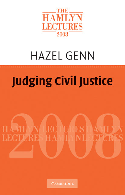 Judging Civil Justice (Paperback) 9780521134392