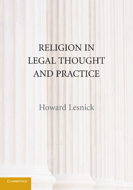 Religion in Legal Thought and Practice (Paperback) 9780521134484