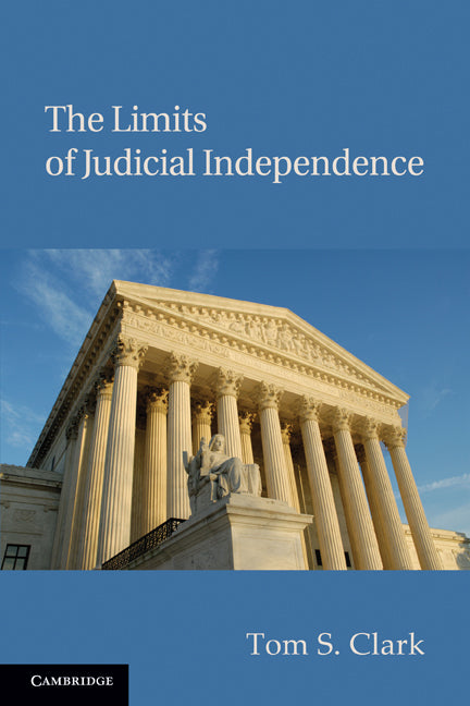 The Limits of Judicial Independence (Paperback) 9780521135054