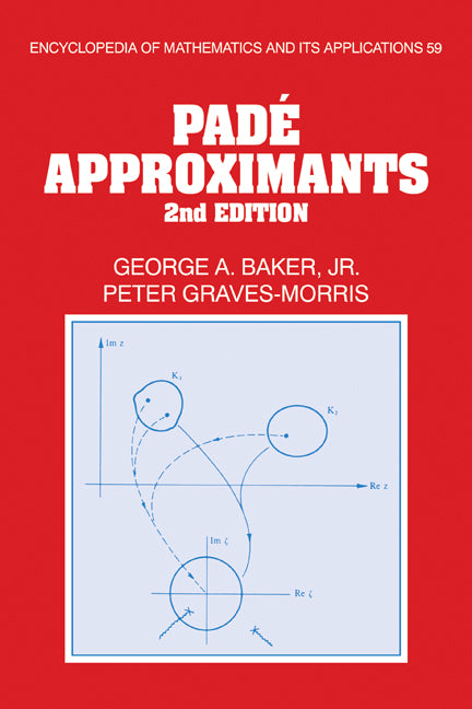Padé Approximants (Paperback) 9780521135092