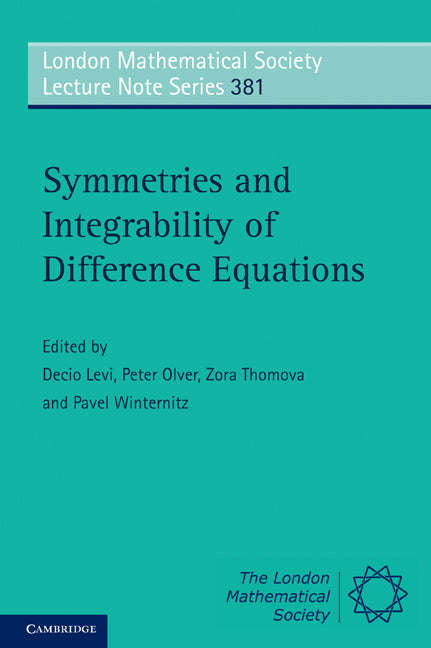 Symmetries and Integrability of Difference Equations (Paperback) 9780521136587