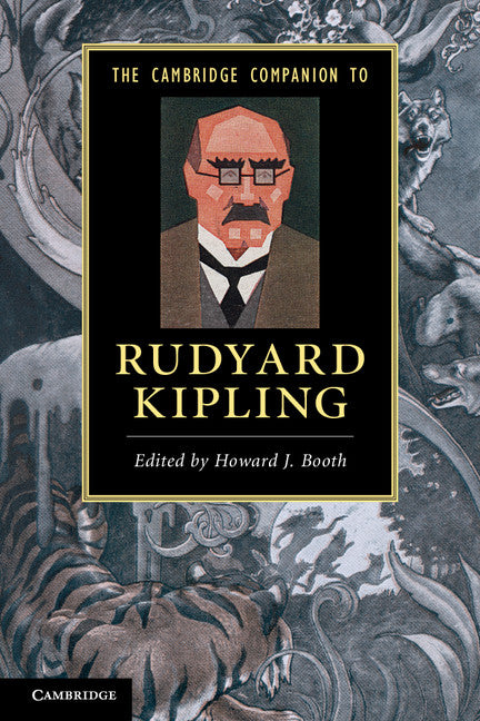 The Cambridge Companion to Rudyard Kipling (Paperback) 9780521136631