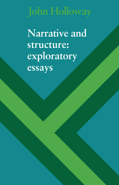Narrative and Structure; Exploratory Essays (Paperback) 9780521137041