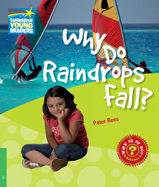 Why Do Raindrops Fall? Level 3 Factbook (Paperback) 9780521137140