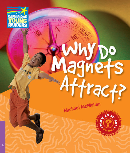 Why Do Magnets Attract? Level 4 Factbook (Paperback) 9780521137218