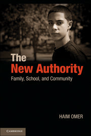 The New Authority; Family, School, and Community (Hardback) 9780521761376