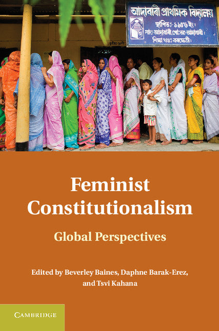 Feminist Constitutionalism; Global Perspectives (Paperback) 9780521137799