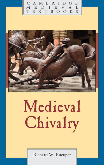 Medieval Chivalry (Paperback) 9780521137959