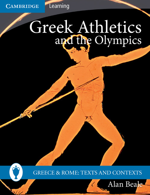 Greek Athletics and the Olympics (Paperback) 9780521138208