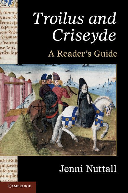 'Troilus and Criseyde'; A Reader's Guide (Paperback) 9780521138765