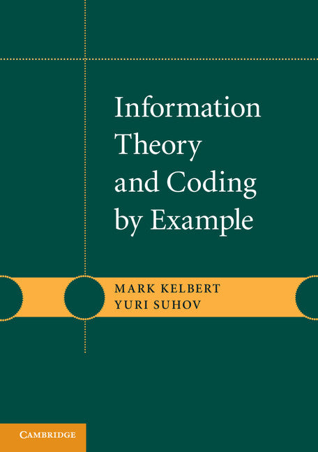 Information Theory and Coding by Example (Paperback) 9780521139885