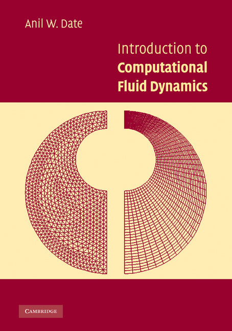 Introduction to Computational Fluid Dynamics (Paperback) 9780521140058