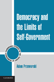 Democracy and the Limits of Self-Government (Hardback) 9780521761031