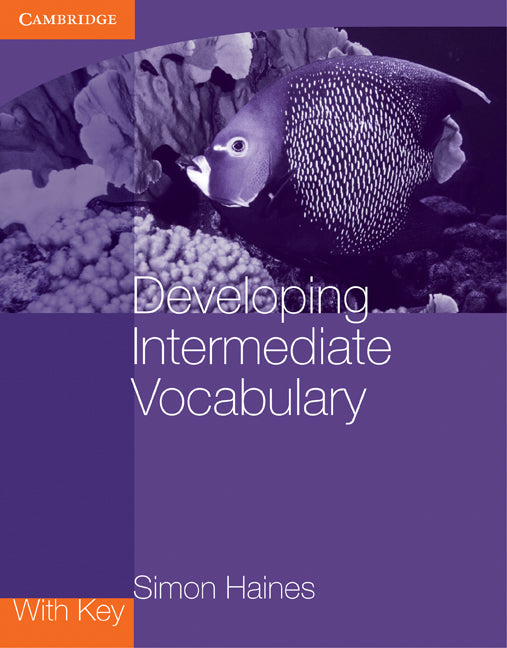 Developing Intermediate Vocabulary with Key (Paperback) 9780521140478