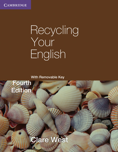 Recycling Your English with Removable Key (Paperback) 9780521140751