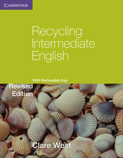 Recycling Intermediate English with Removable Key (Paperback) 9780521140768