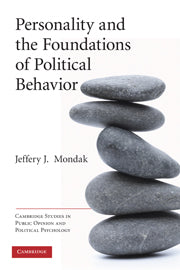 Personality and the Foundations of Political Behavior (Hardback) 9780521192934