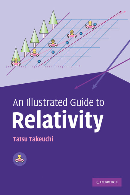 An Illustrated Guide to Relativity (Paperback) 9780521141000