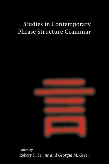 Studies in Contemporary Phrase Structure Grammar (Paperback) 9780521141093