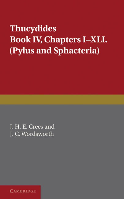 Thucydides Book IV; Chapters I–XLI (Paperback) 9780521141178