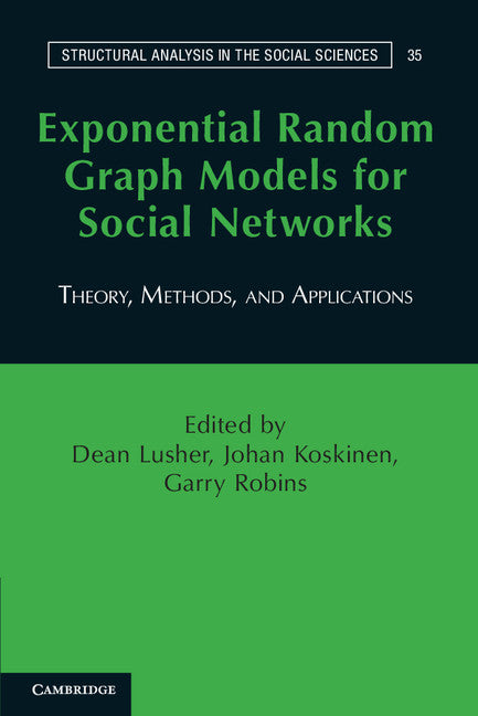 Exponential Random Graph Models for Social Networks; Theory, Methods, and Applications (Paperback) 9780521141383