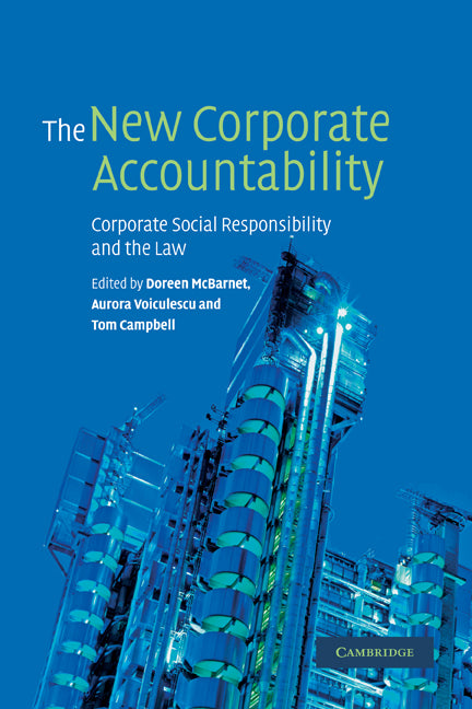 The New Corporate Accountability; Corporate Social Responsibility and the Law (Paperback) 9780521142090