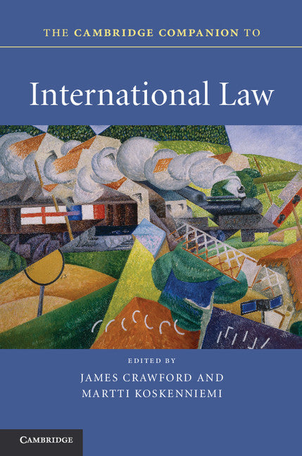 The Cambridge Companion to International Law (Paperback) 9780521143080