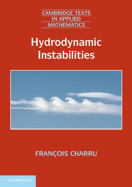 Hydrodynamic Instabilities (Paperback) 9780521143516