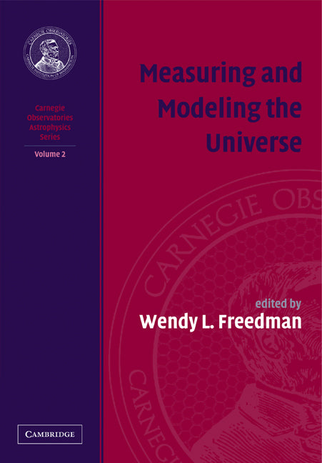 Measuring and Modeling the Universe (Paperback) 9780521143530