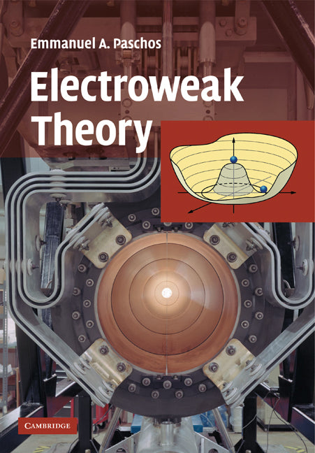 Electroweak Theory (Paperback) 9780521143561