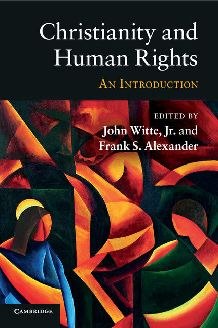 Christianity and Human Rights; An Introduction (Paperback) 9780521143745