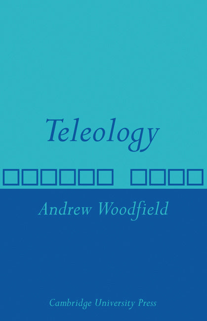 Teleology (Paperback) 9780521143752