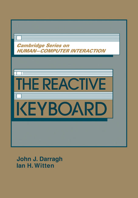The Reactive Keyboard (Paperback) 9780521144766