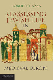 Reassessing Jewish Life in Medieval Europe (Hardback) 9780521763042