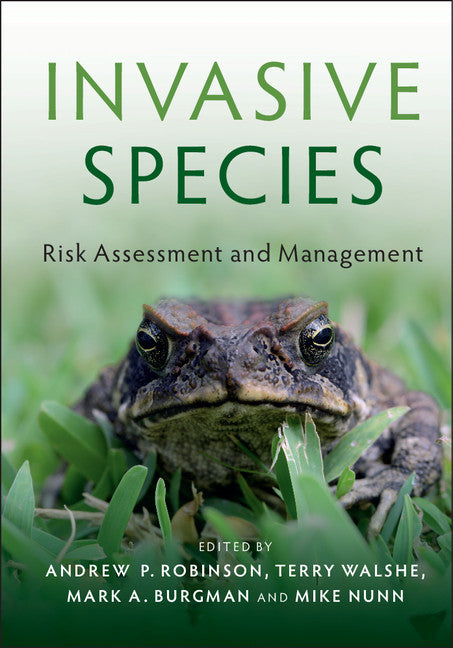 Invasive Species; Risk Assessment and Management (Paperback) 9780521146746