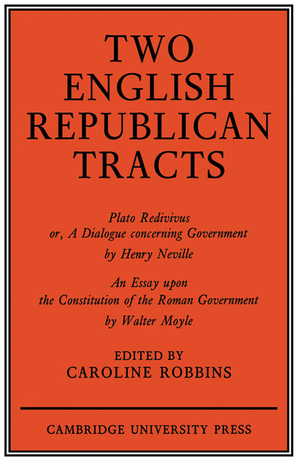 Two English Republican Tracts (Paperback) 9780521147484