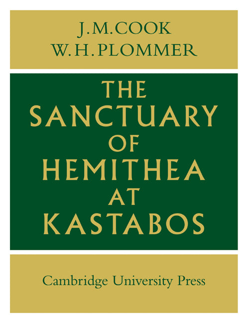 Sanctuary of Hemithea at Kastabos (Paperback) 9780521147521