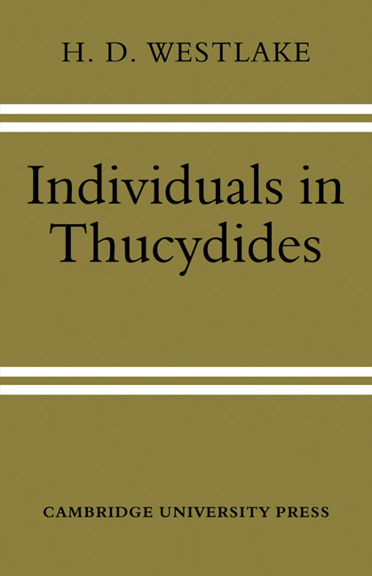 Individuals in Thucydides (Paperback) 9780521147538