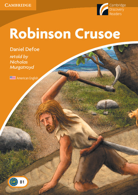 Robinson Crusoe Level 4 Intermediate American English (Paperback) 9780521148900