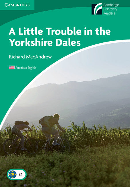 A Little Trouble in the Yorkshire Dales Level 3 Lower-intermediate American English (Paperback) 9780521148955