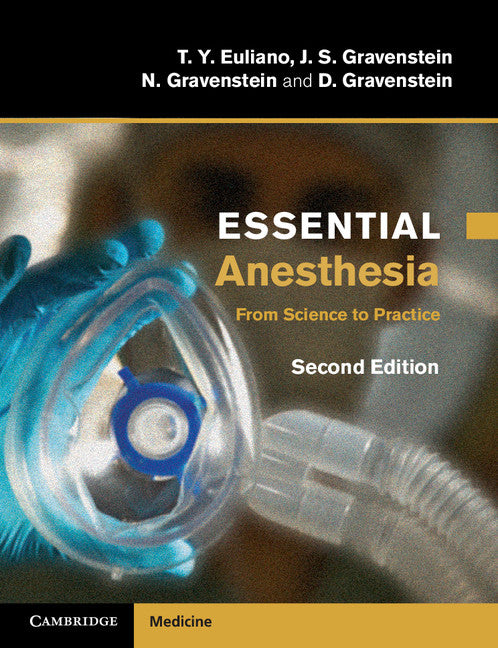 Essential Anesthesia; From Science to Practice (Paperback) 9780521149457