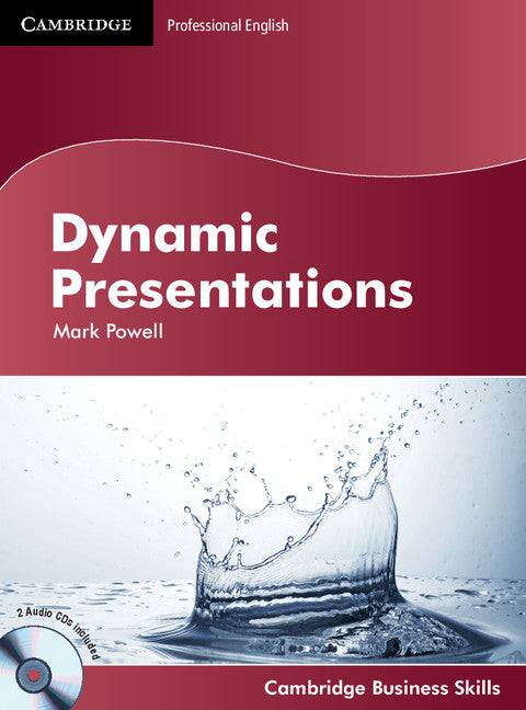 Dynamic Presentations Student's Book with Audio CDs (2) () 9780521150040