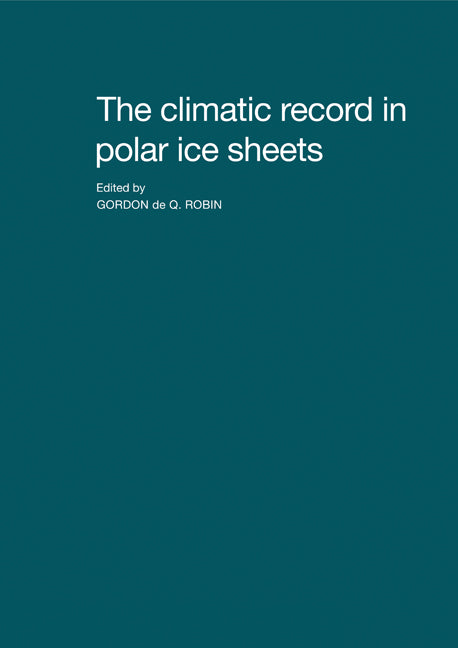 The Climatic Record in Polar Ice Sheets (Paperback) 9780521153645