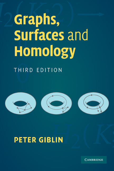 Graphs, Surfaces and Homology (Paperback) 9780521154055