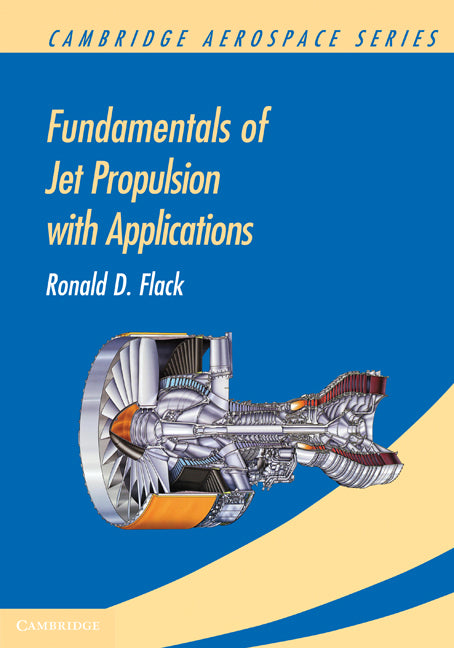 Fundamentals of Jet Propulsion with Applications (Paperback) 9780521154178