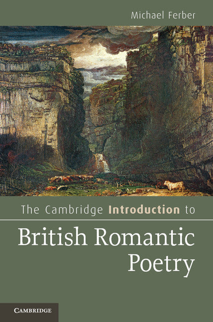 The Cambridge Introduction to British Romantic Poetry (Paperback) 9780521154376