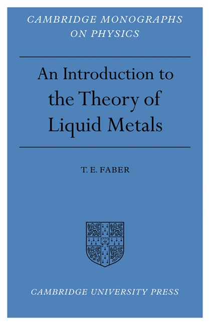 Introduction to the Theory of Liquid Metals (Paperback) 9780521154499