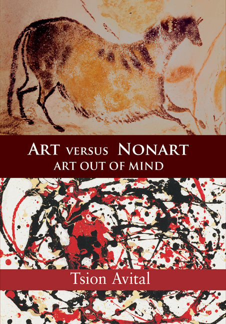 Art versus Nonart; Art out of Mind (Paperback) 9780521154802