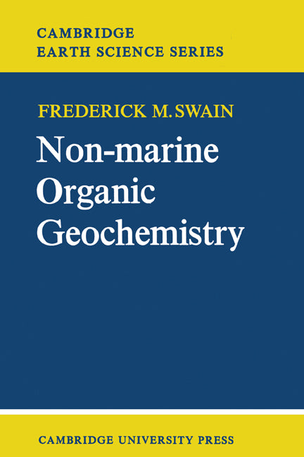 Non-Marine Organic Geochemistry (Paperback) 9780521155106